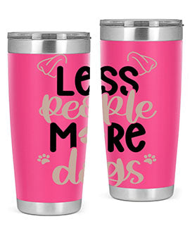 Less People More Dogs Style 18#- dog- Tumbler
