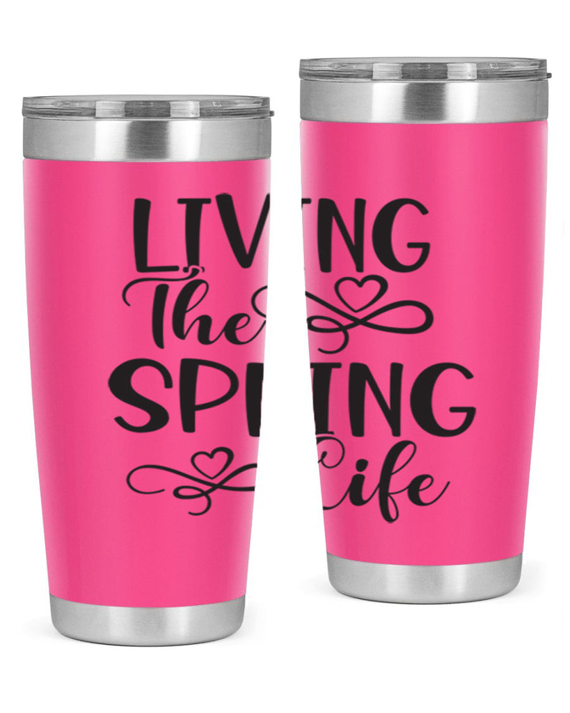Living the spring life323#- spring- Tumbler