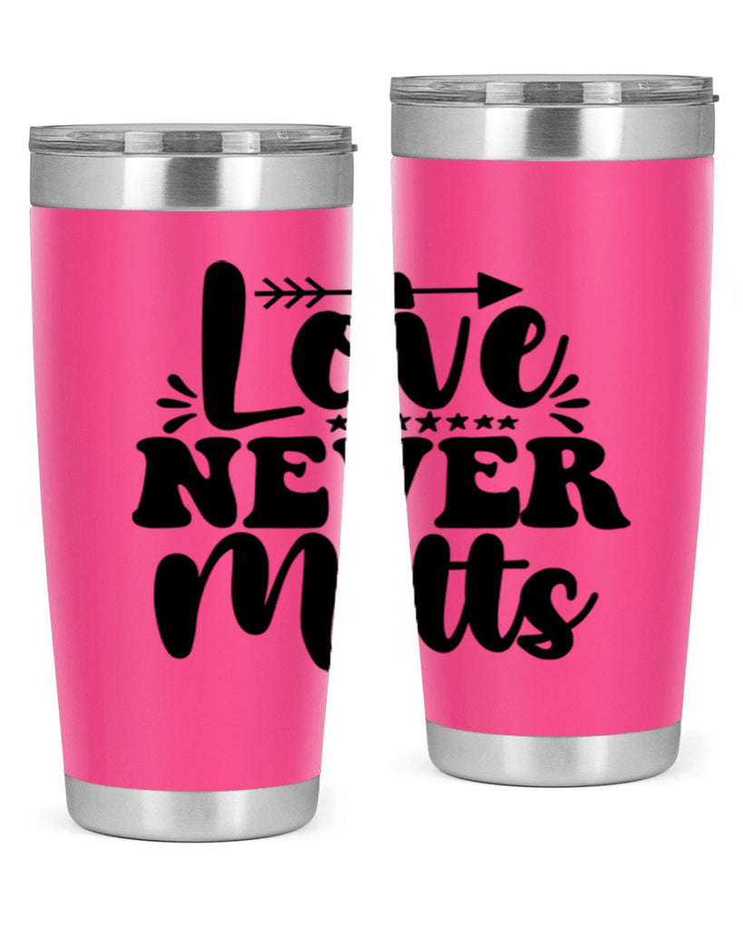Love Never Melts 310#- winter- Tumbler