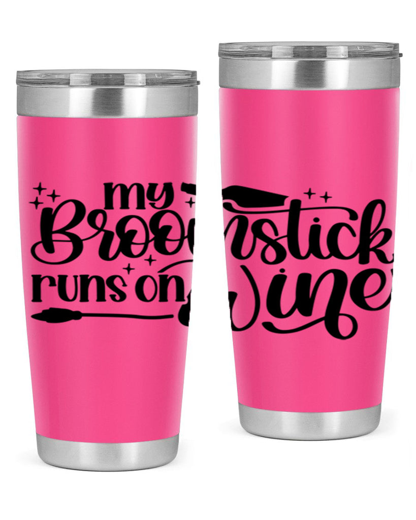 My Broomstick Runs On Wine Style 34#- make up- Tumbler