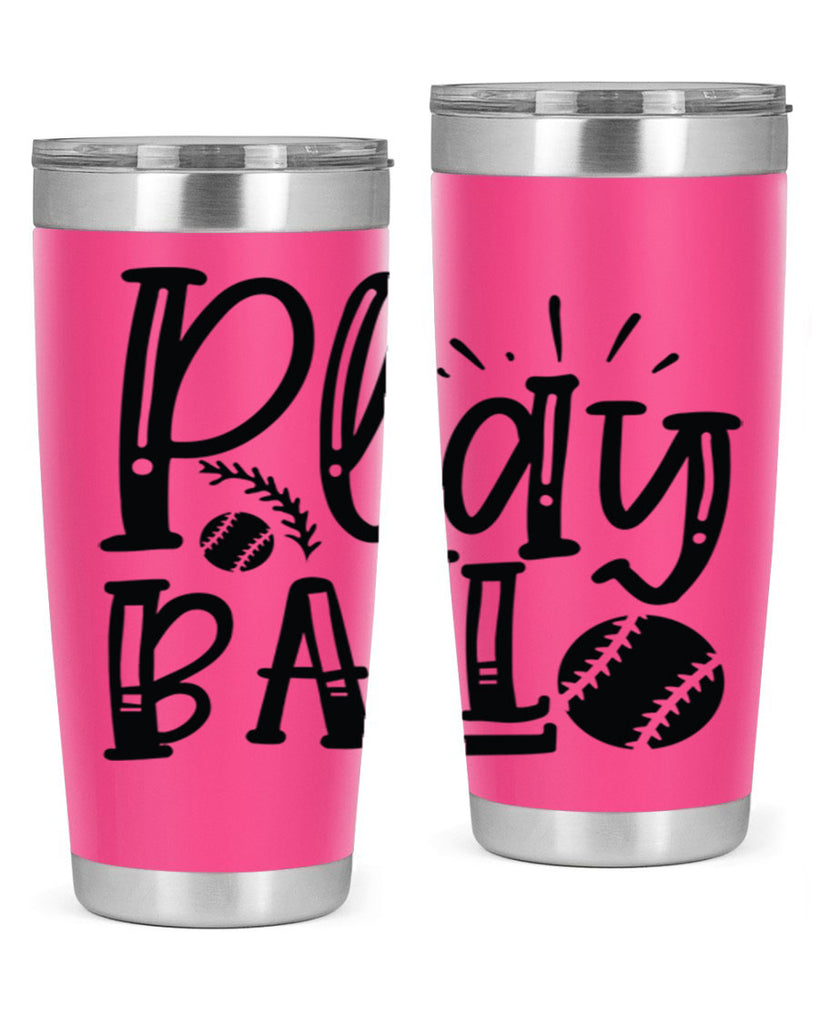 Play ball 2032#- baseball- Tumbler