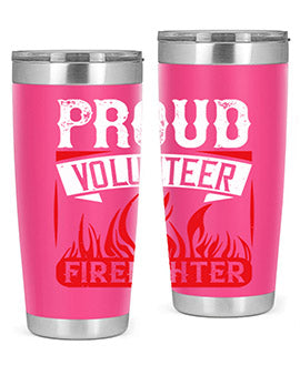 Proud Volunteer Firefighter Style 35#- volunteer- Tumbler