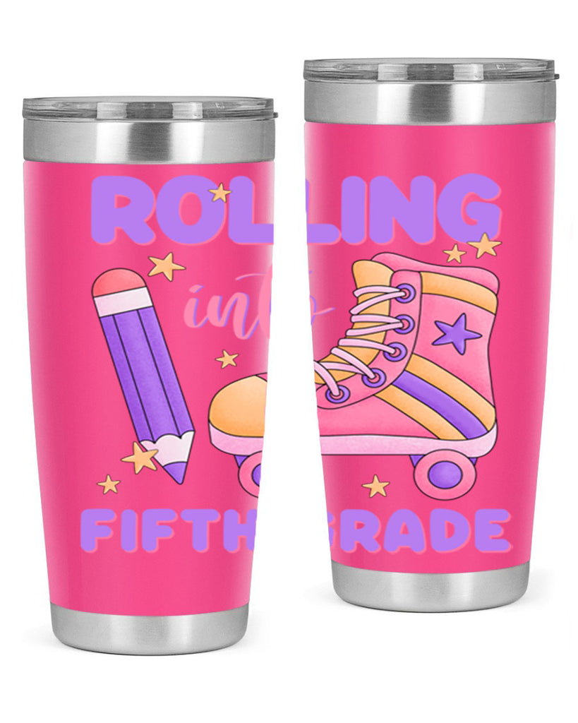 Rolling into 5th Grade 26#- 5th grade- Tumbler