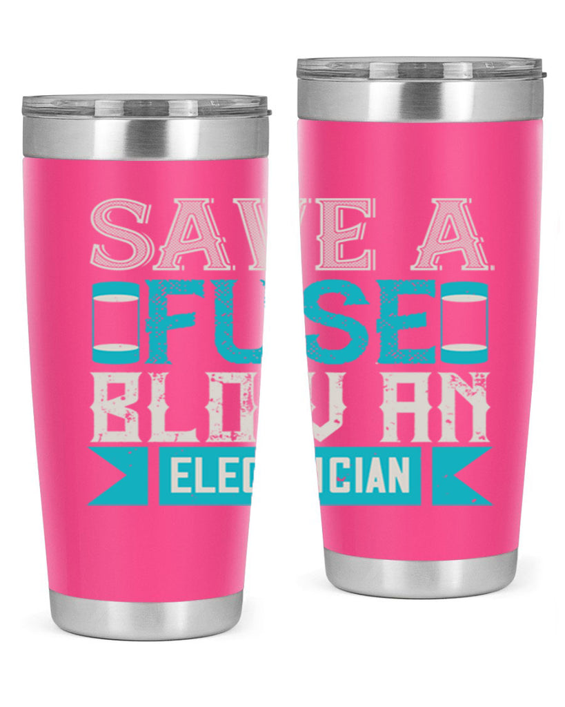 Save a fuse below an electrician Style 14#- electrician- tumbler