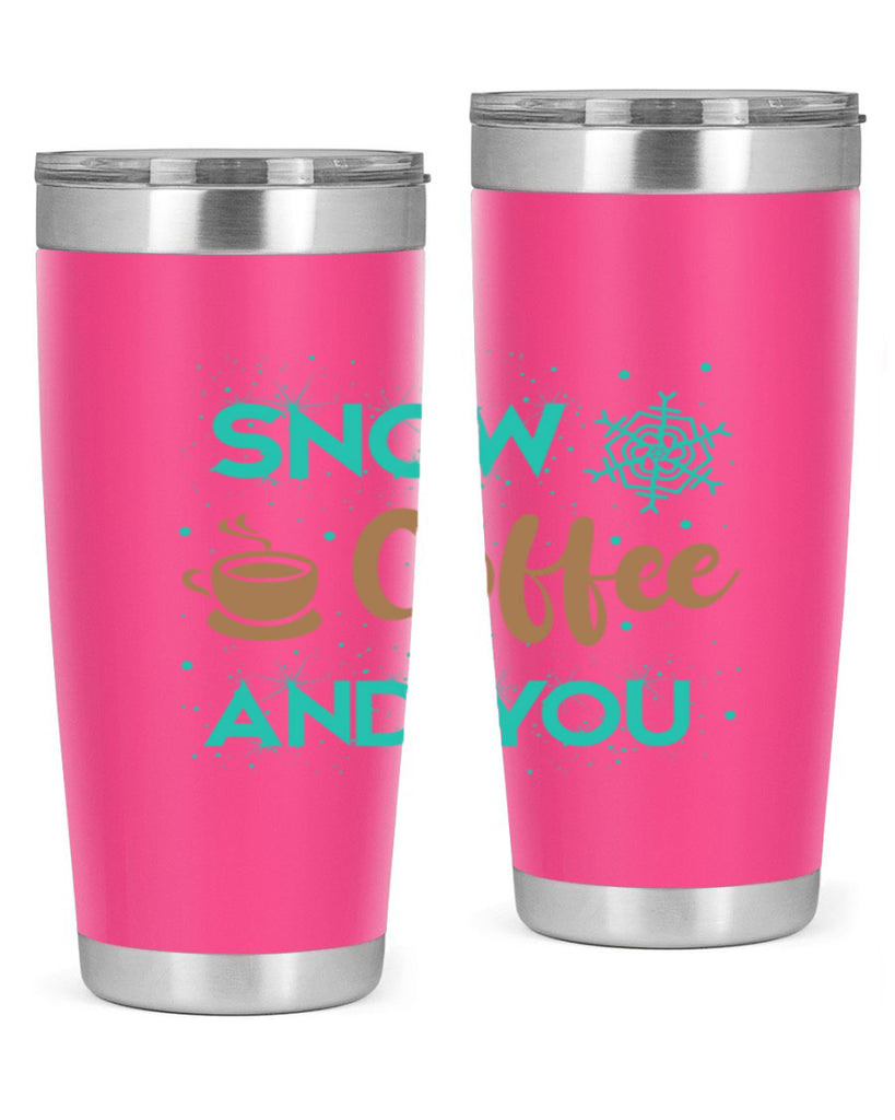 Snow Coffee and You Graphics 370#- winter- Tumbler