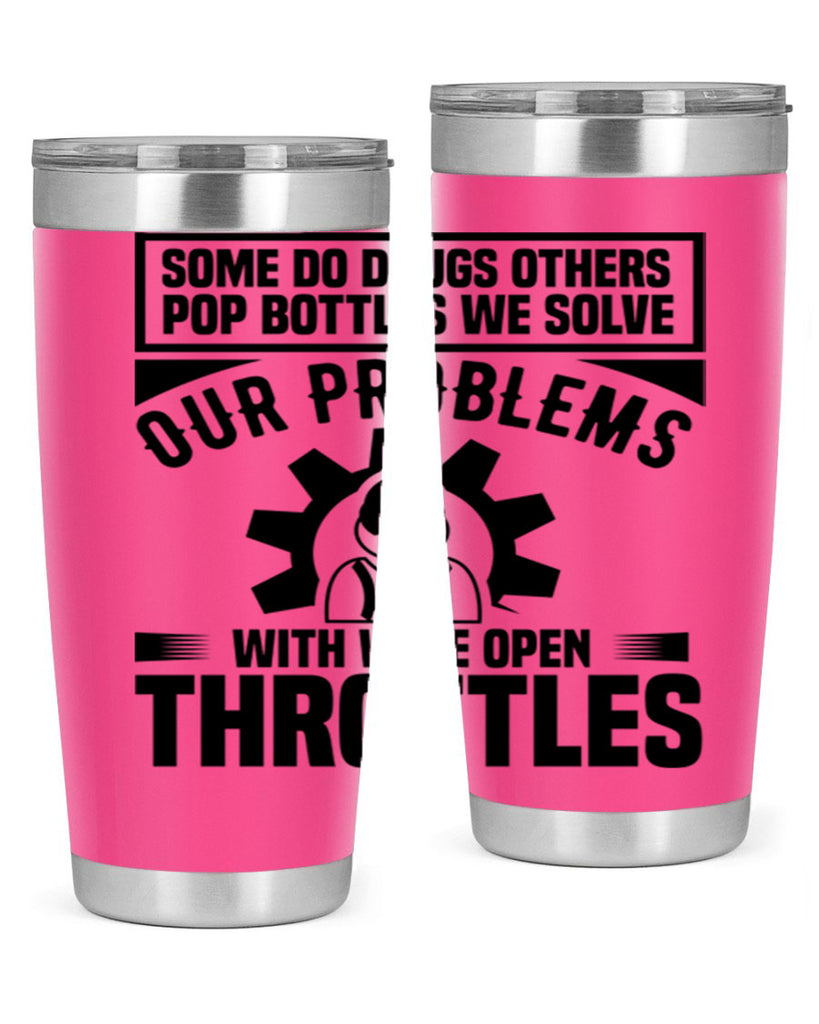Some Do Drugs Others Style 4#- engineer- tumbler