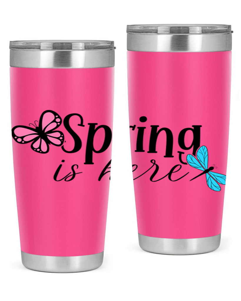 Spring is here 440#- spring- Tumbler