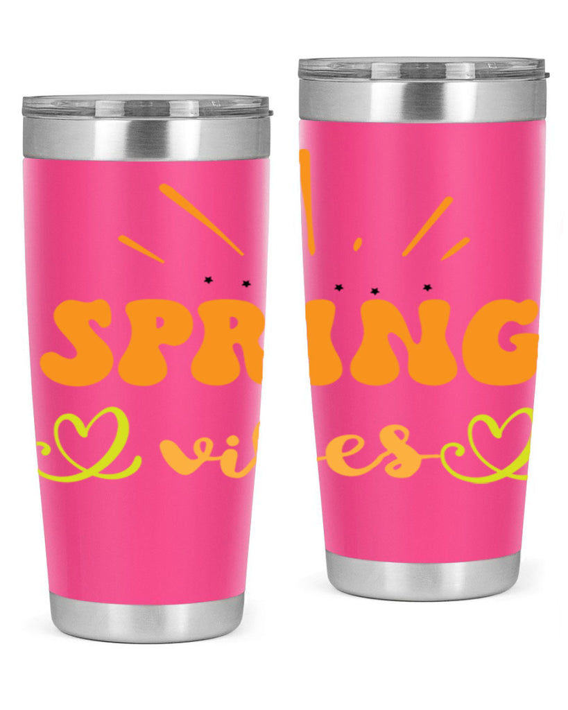Spring vibes  519#- spring- Tumbler