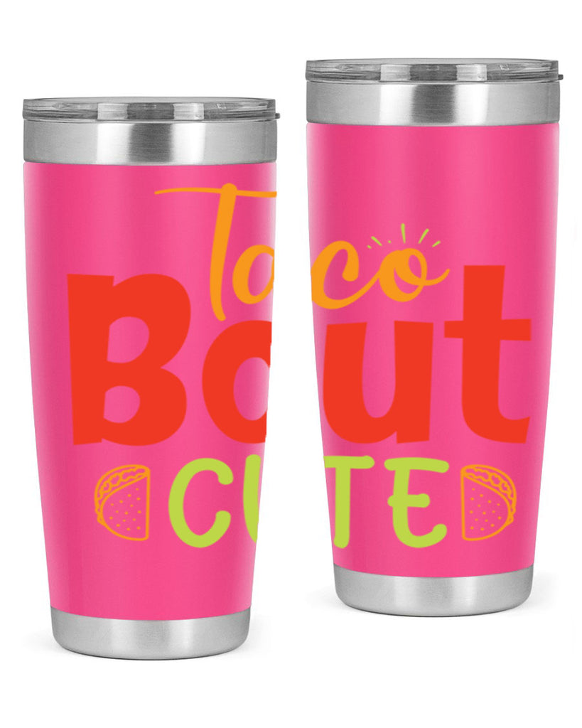 Taco Bout cute Style 198#- baby- tumbler