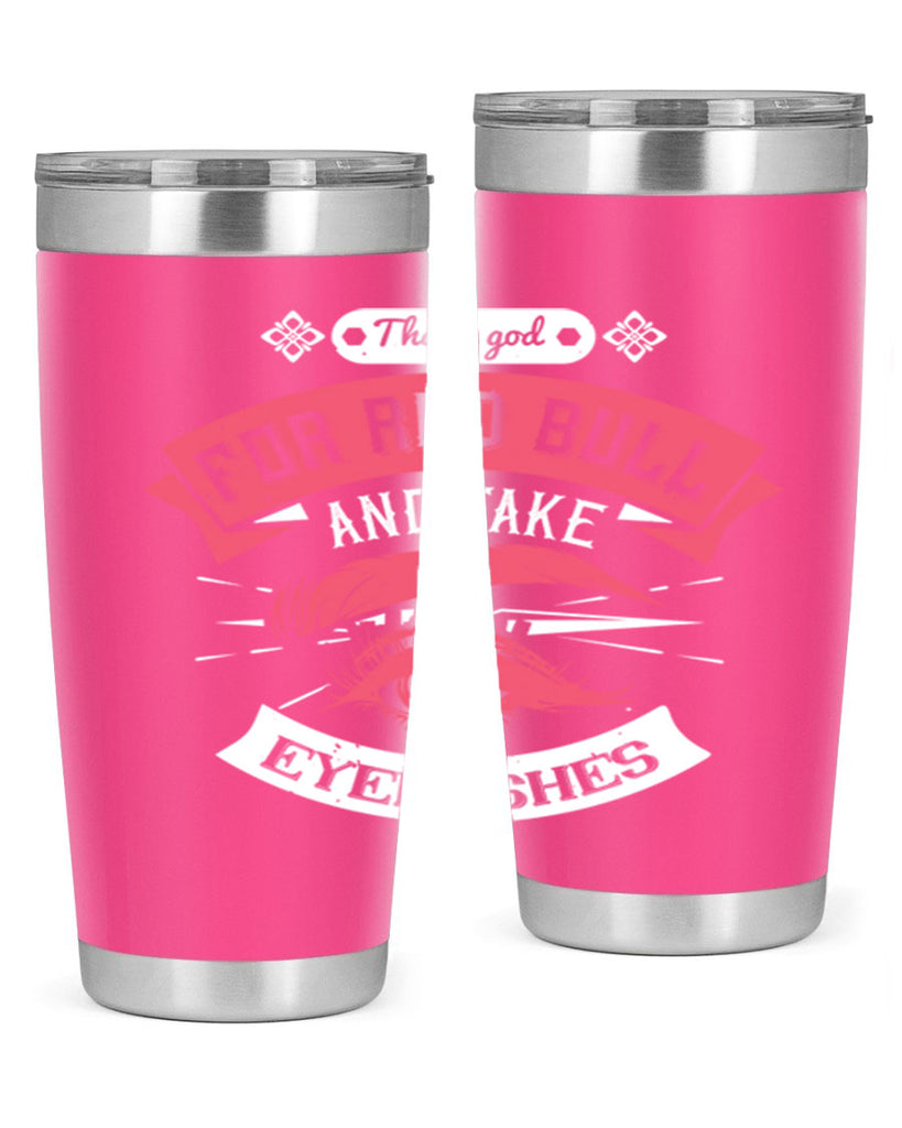 Thank god for Red Bull and fake eyelashes Style 185#- make up- Tumbler