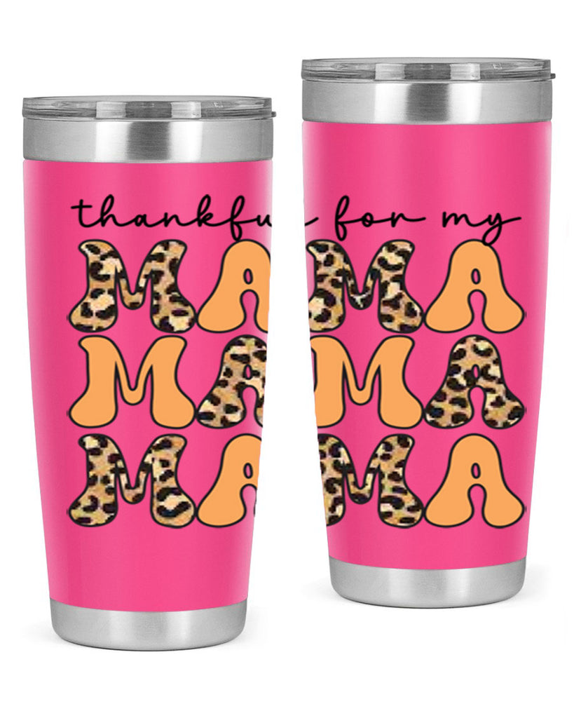 Thankful for my mama 601#- fall- Tumbler