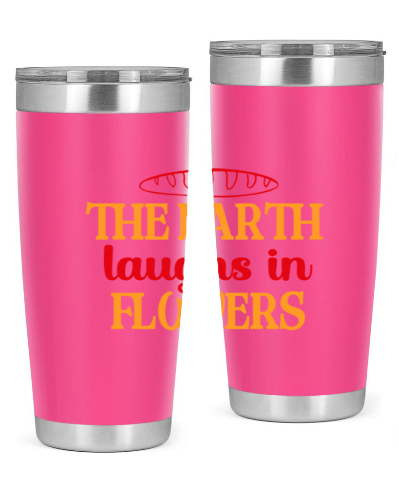 The earth laughs in flowers 540#- spring- Tumbler