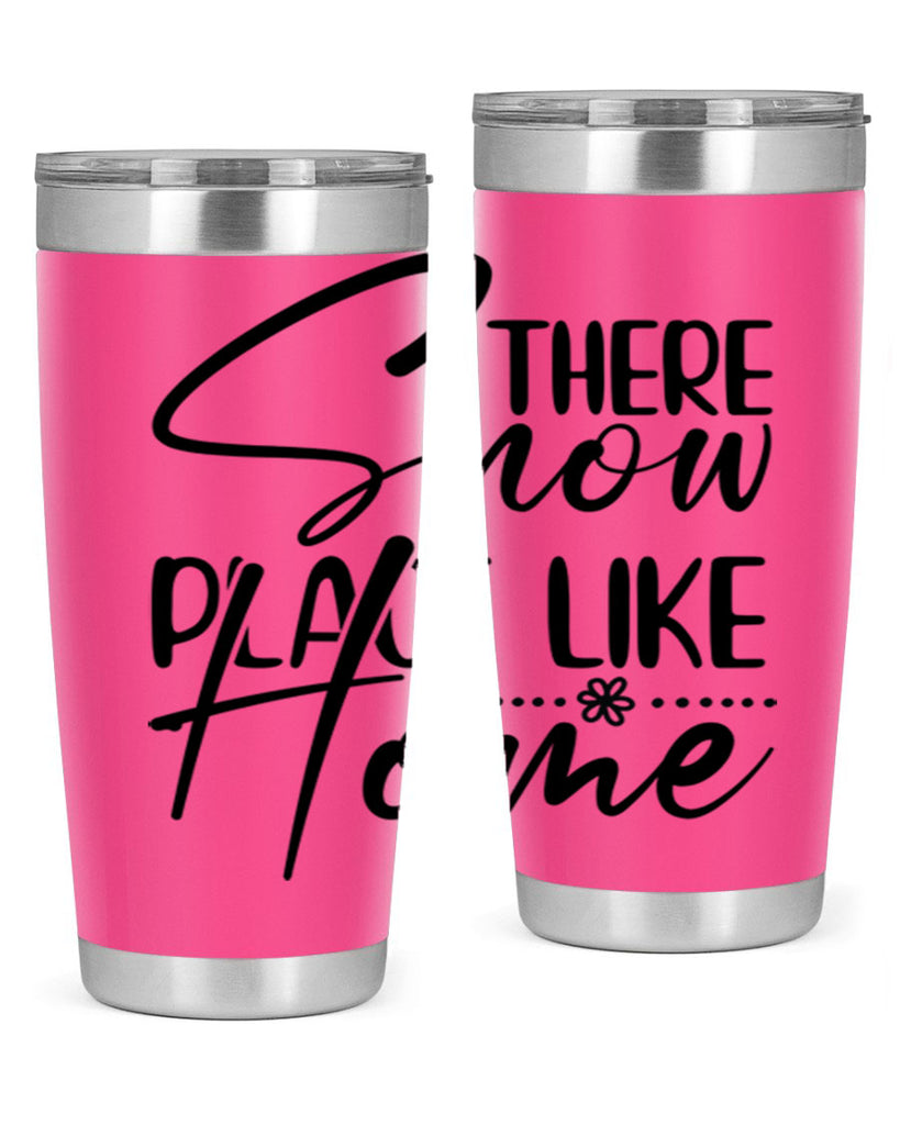 There snow place like home 411#- winter- Tumbler