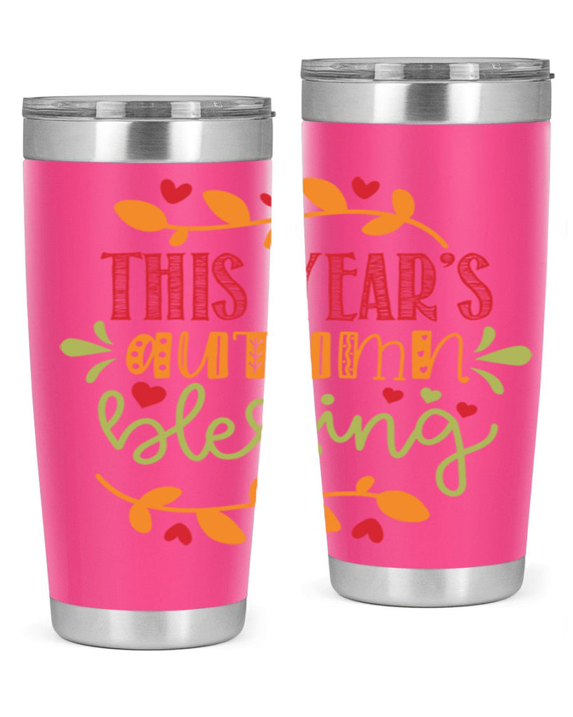 This Years Autumn Blessing 615#- fall- Tumbler