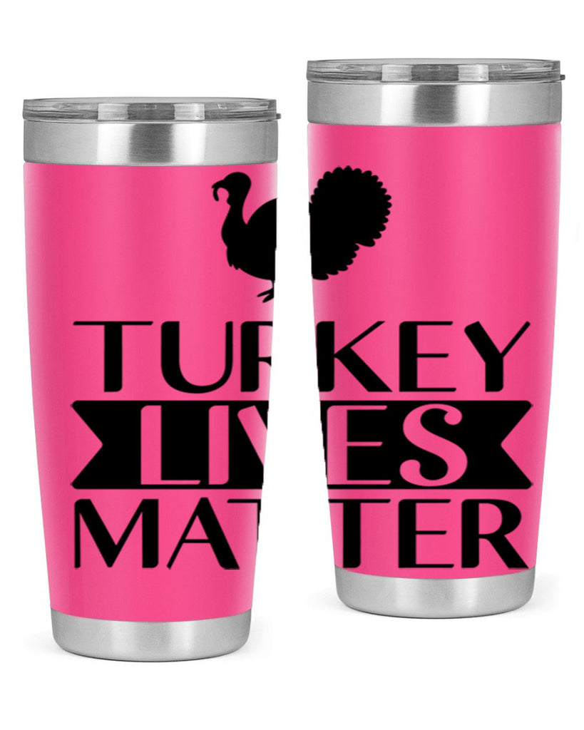 Turkey Lives Matter Shirt 624#- fall- Tumbler