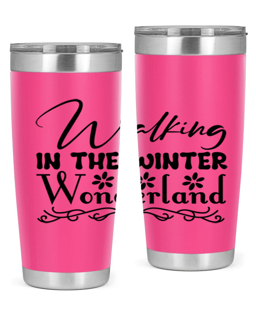 Walking in the winter wonderland 442#- winter- Tumbler
