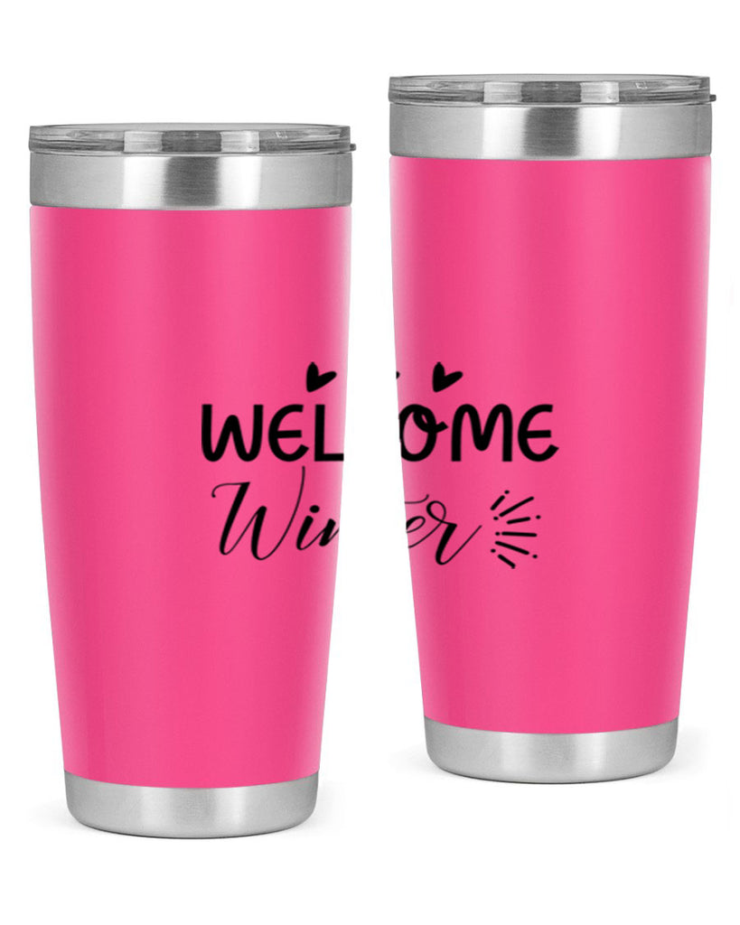 Welcome Winter 475#- winter- Tumbler