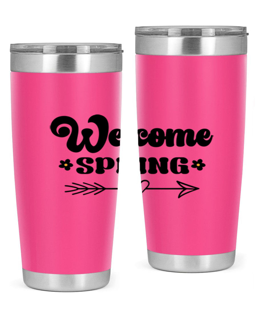 Welcome spring  596#- spring- Tumbler