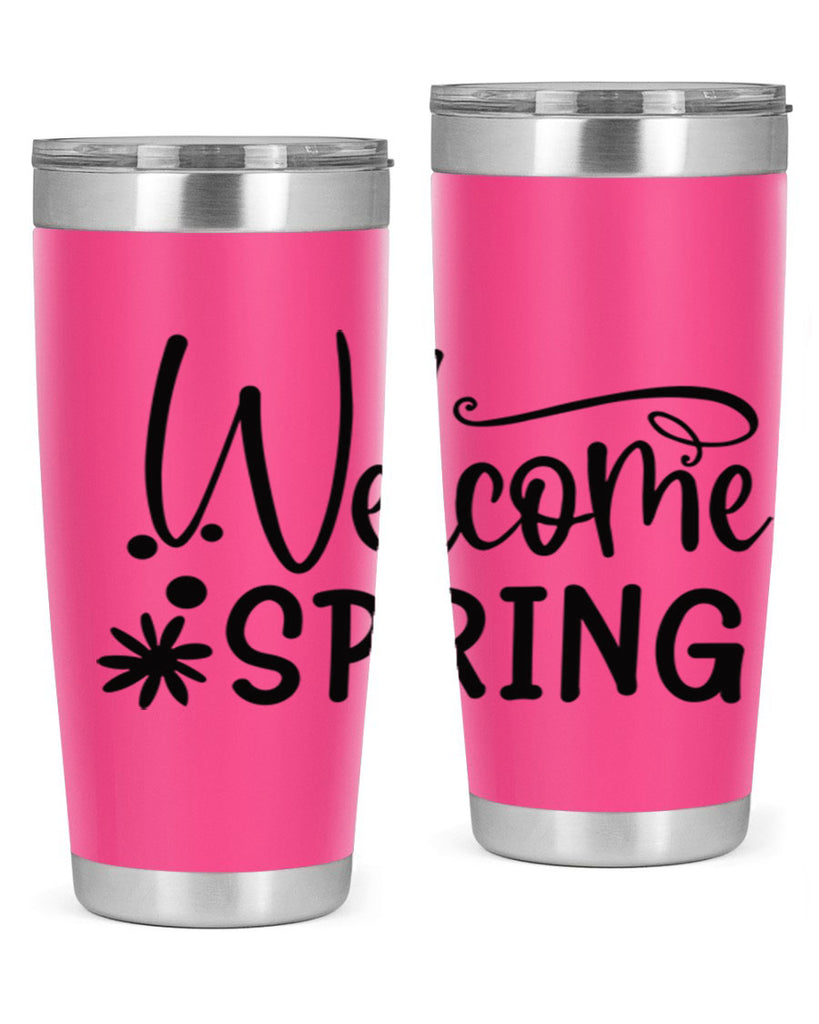 Welcome spring 12#- spring- Tumbler