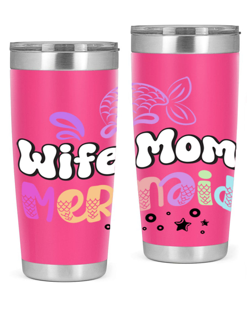 Wife Mom Mermaid 676#- mermaid- Tumbler