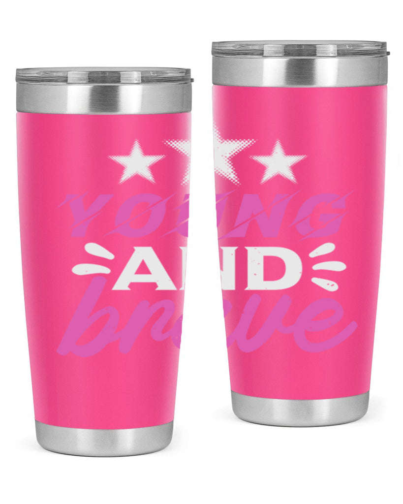 Yound and Brave Style 160#- baby- tumbler