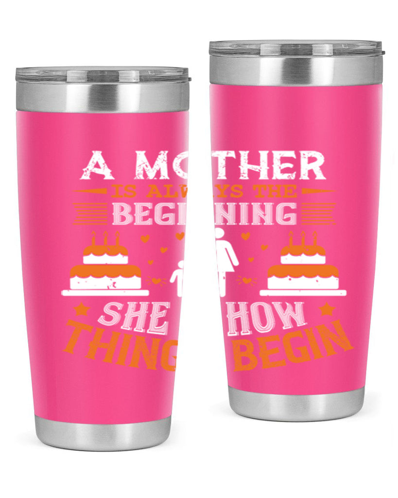 a mother is your first friend 12#- mothers day- Tumbler