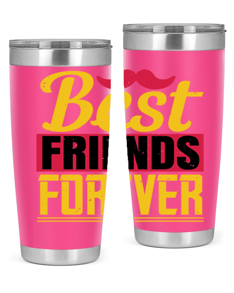 best friends forever 133#- fathers day- Tumbler
