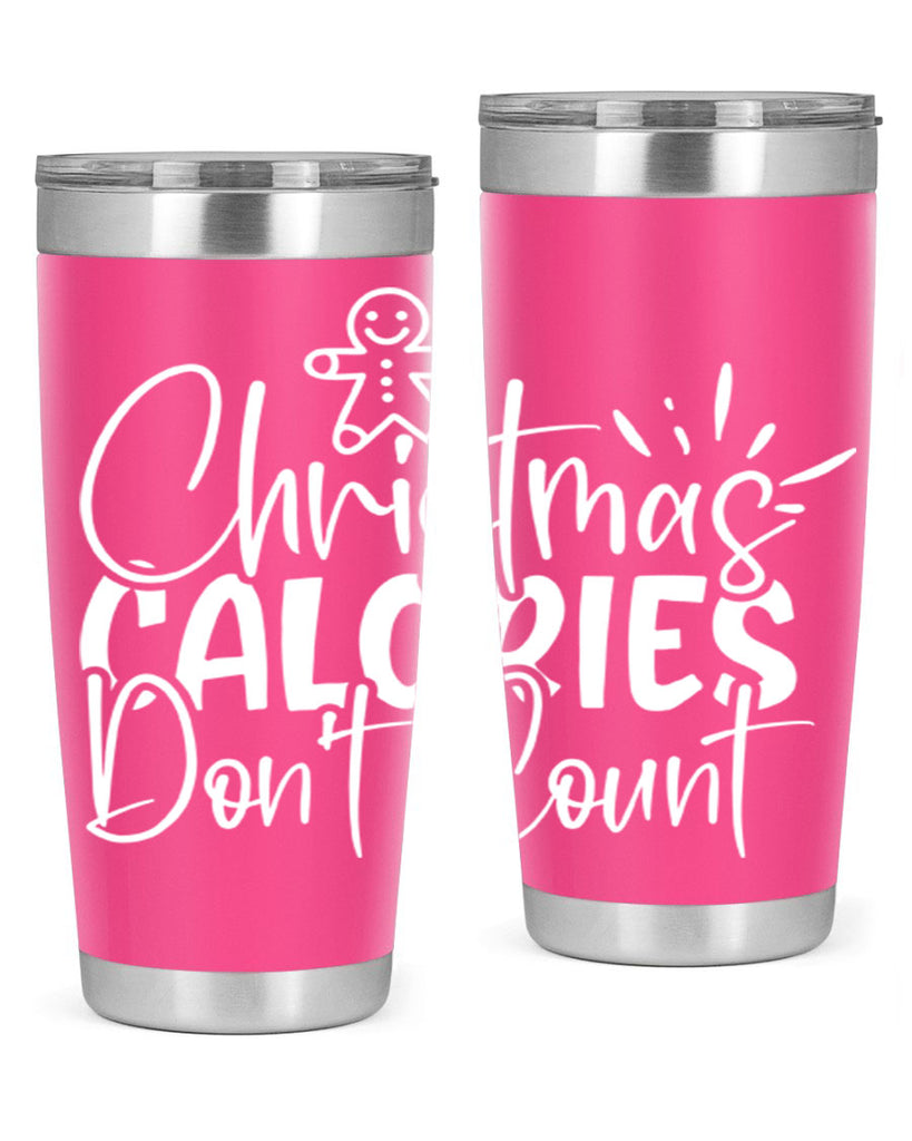 christmas calories dont count 45#- kitchen- Tumbler