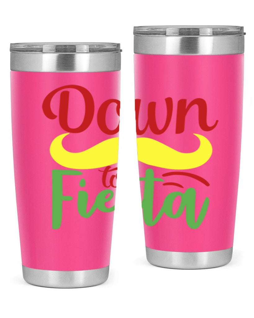 down to fiesta 3#- cinco de mayo- Tumbler
