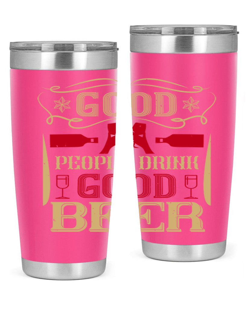 good people drink good beer 54#- drinking- Tumbler