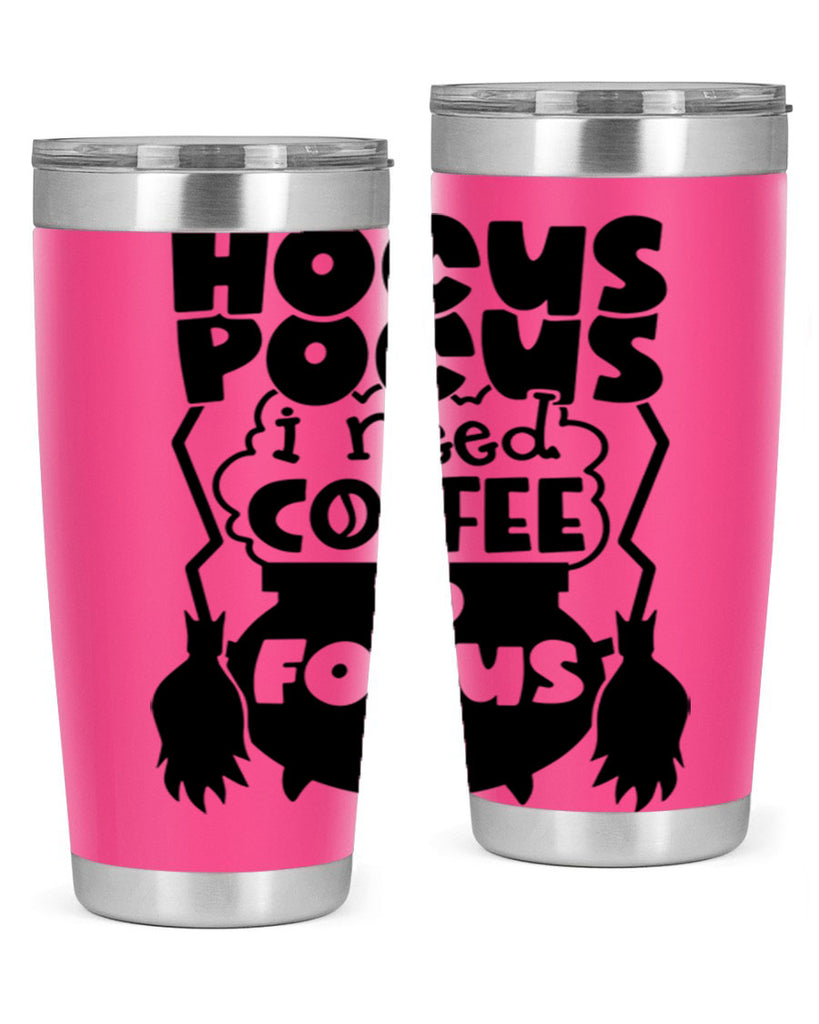 hocus pocus i nees coffee to focus 58#- halloween- Tumbler