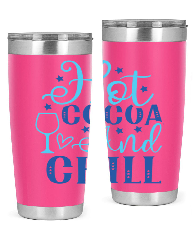 hot cocoa and chill 206#- winter- Tumbler