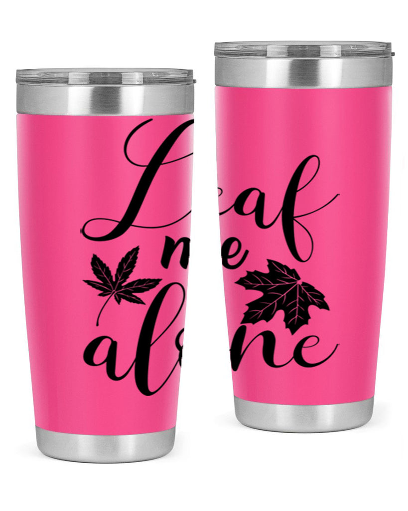 leaf me alone 387#- fall- Tumbler