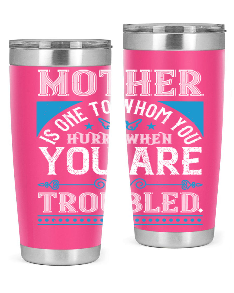mother is one to whom 67#- mothers day- Tumbler