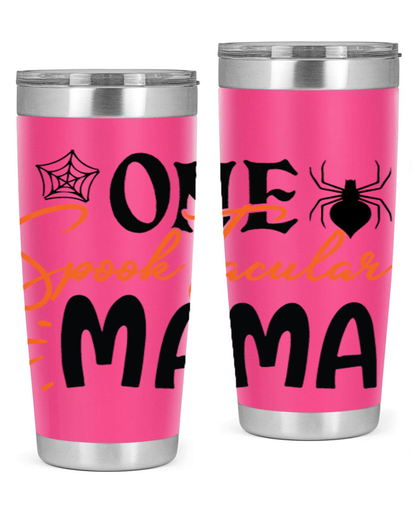 one spooktacular mama 110#- halloween- Tumbler
