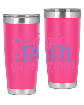 single taken quarantined Style 44#- corona virus- Tumbler