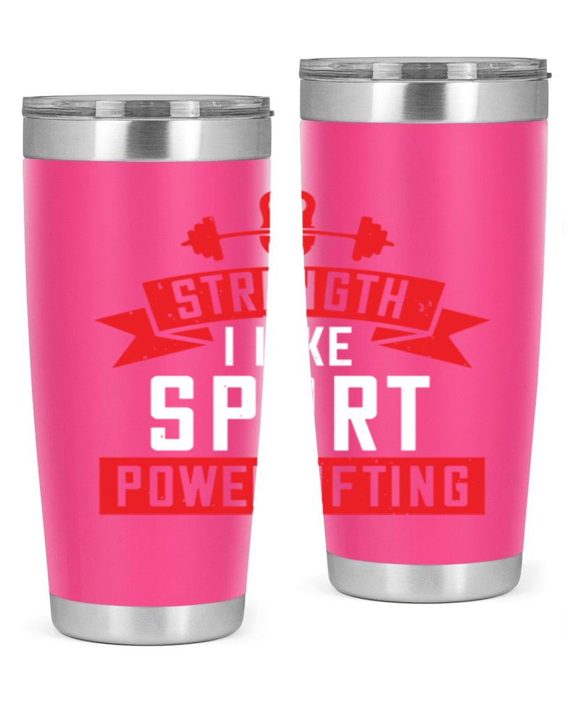 strength i like sport powerlifting 73#- gym- Tumbler