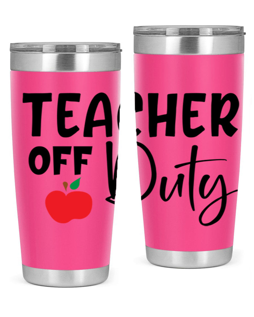 teacher off duty Style 140#- teacher- tumbler