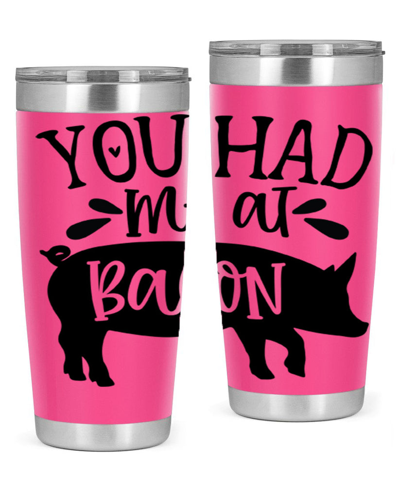 you had me at bacon 63#- kitchen- Tumbler