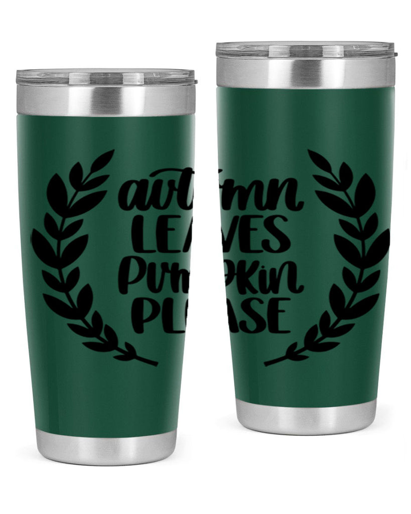 Autumn Leaves Pumpkin Please 476#- fall- Tumbler