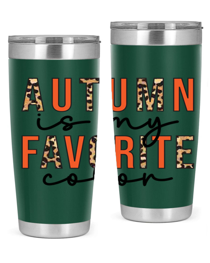 Autumn is My Favorite Color 22#- fall- Tumbler