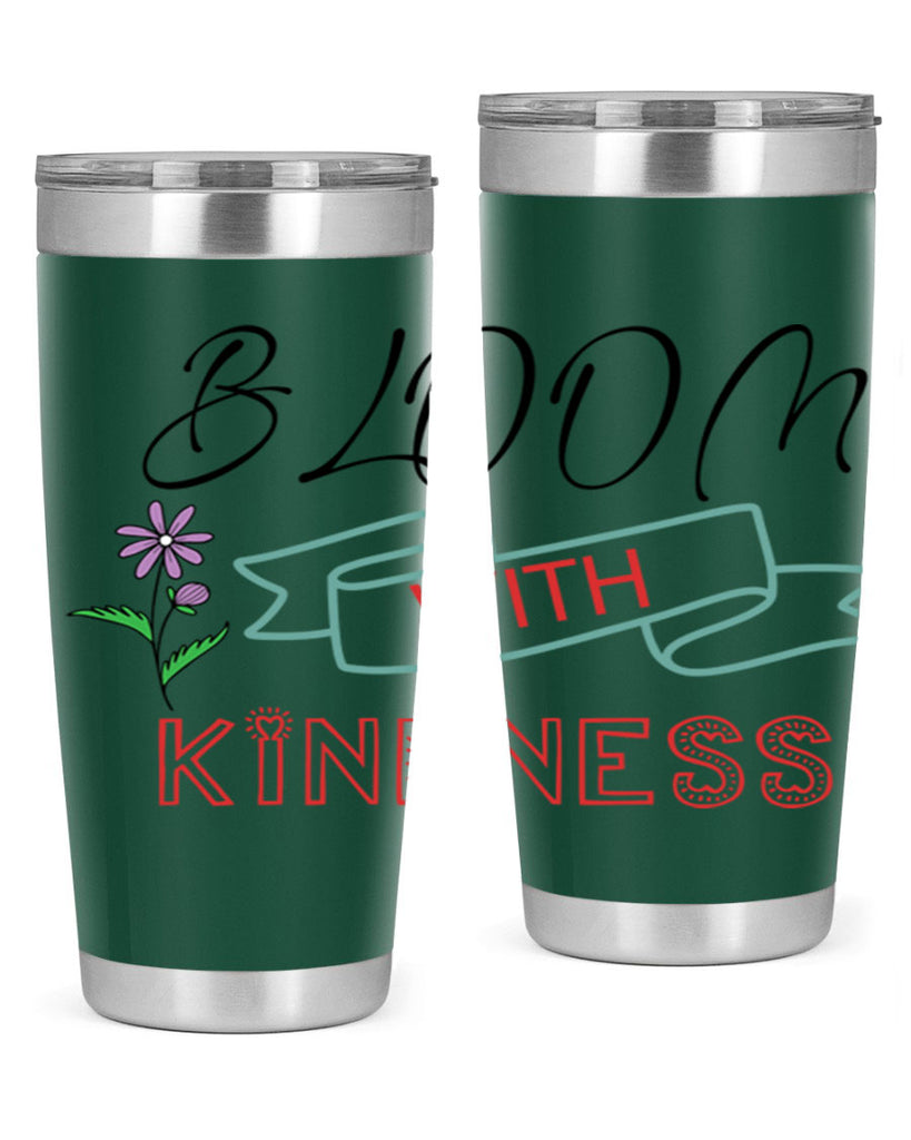 Bloom with kindness  91#- spring- Tumbler