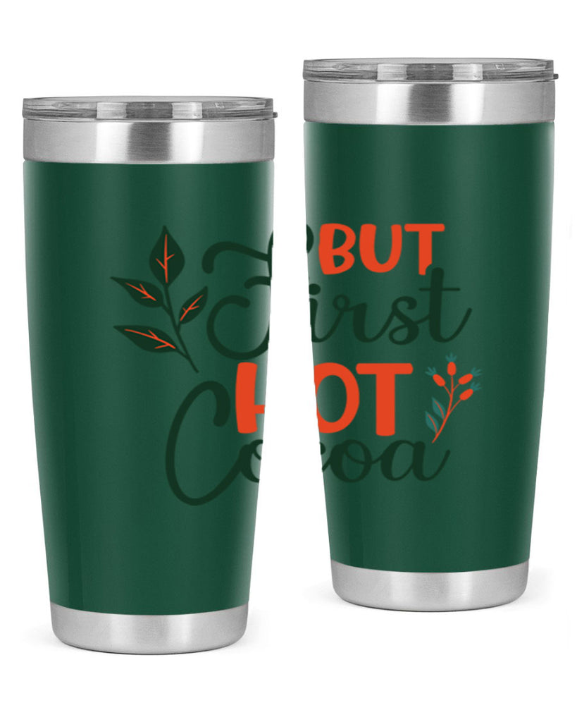 But First Hot Cocoa 34#- winter- Tumbler