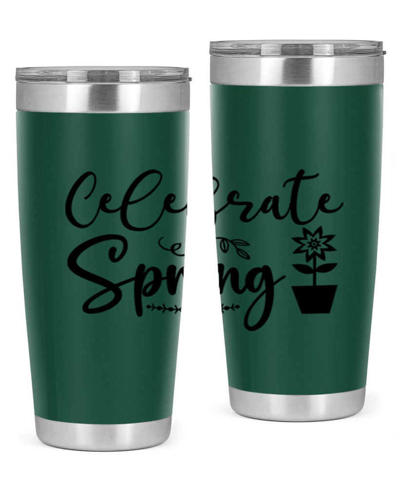 Celebrate Spring 101#- spring- Tumbler