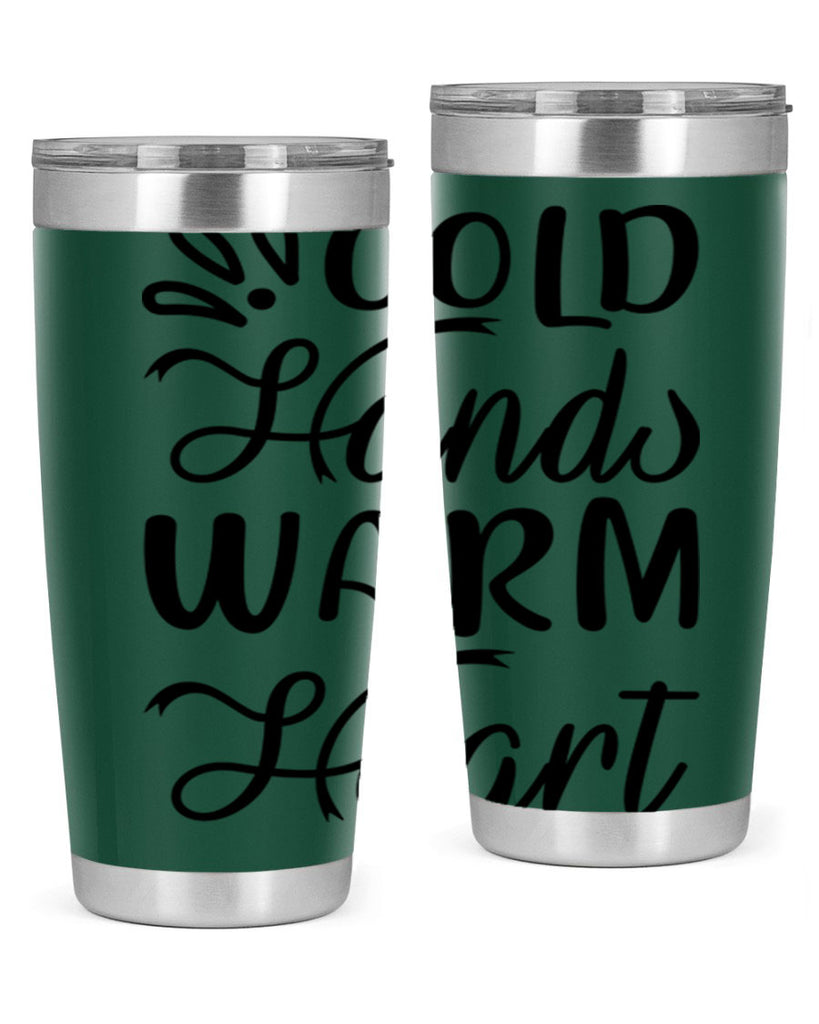 Cold Hands Warm Heart 54#- winter- Tumbler