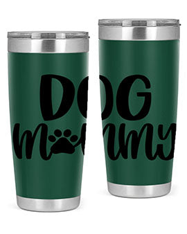 Dog Mommy Style 24#- dog- Tumbler