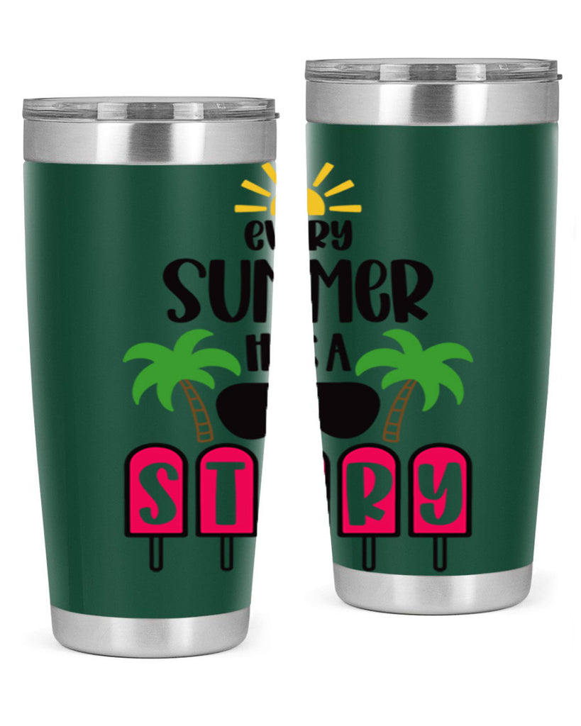 Every Summer Has A Story Style 46#- summer- Tumbler