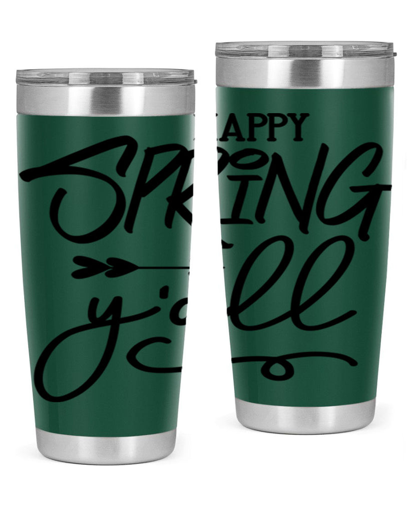 Happy Spring Y'all169#- spring- Tumbler
