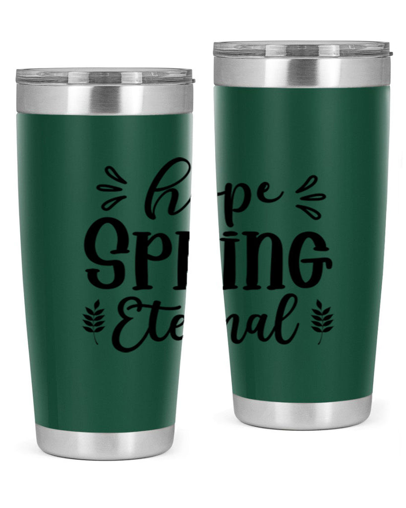 Hope Spring Eternal 255#- spring- Tumbler