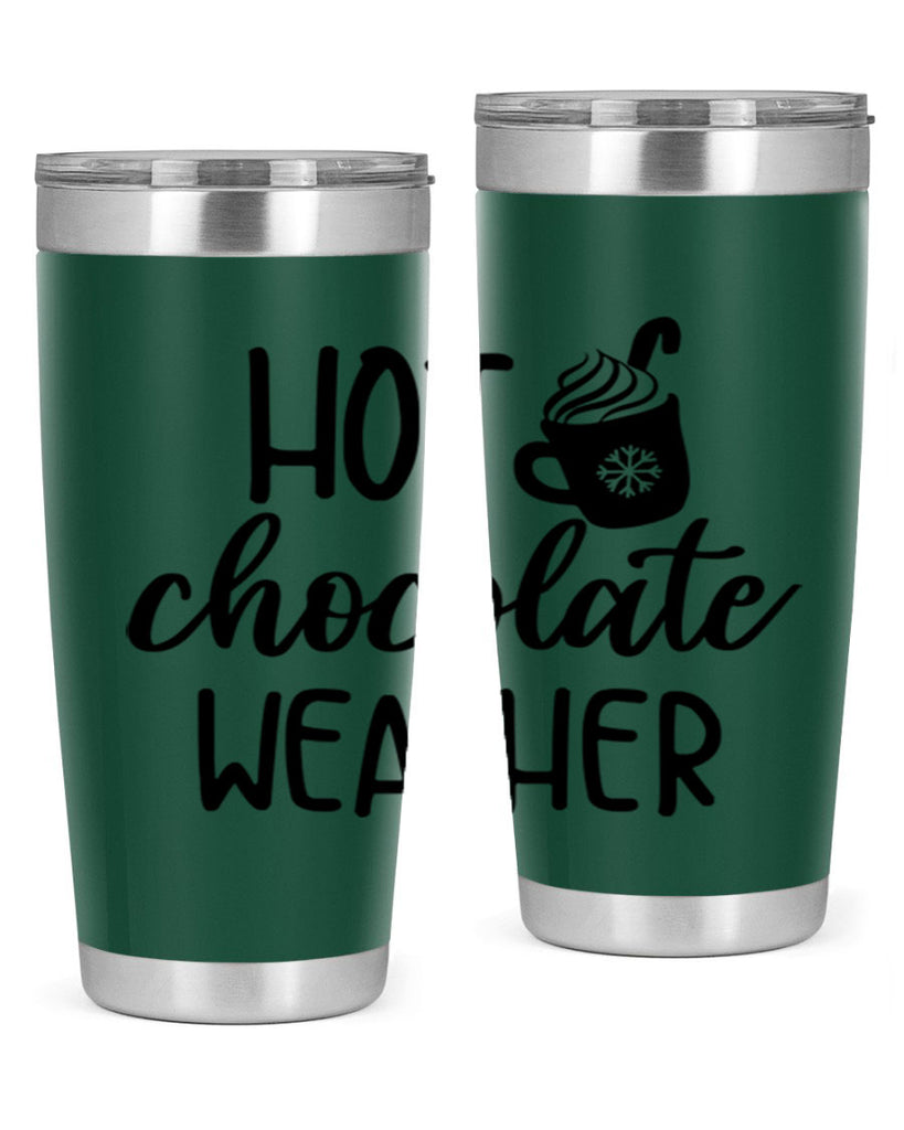 Hot chocolate weather204#- winter- Tumbler